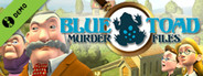 Blue Toad Murder Files: The Mysteries of Little Riddle - Demo