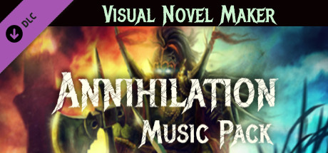 Visual Novel Maker - Annihilation Music Pack