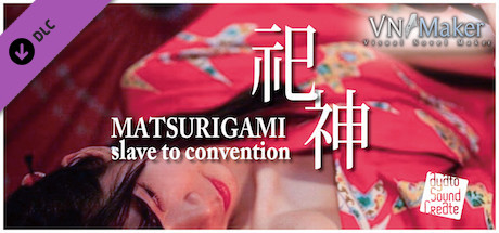 Купить Visual Novel Maker - Matsurigami slave to convention (DLC)