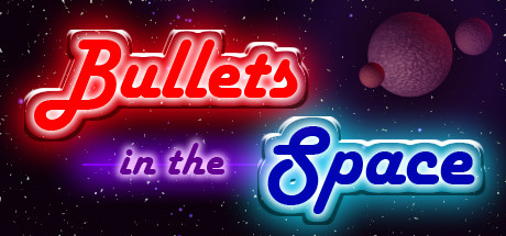 Bullets in the Space cover art