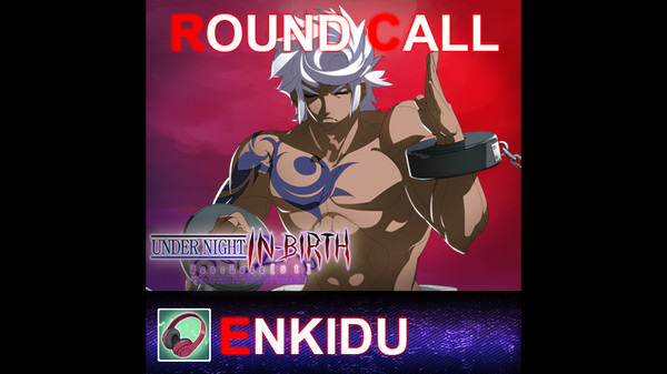 Скриншот из UNDER NIGHT IN-BIRTH ExeLate[st] - Round Call Voice Enkidu