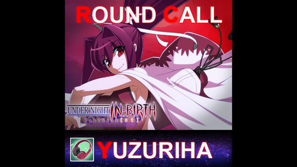 Скриншот из UNDER NIGHT IN-BIRTH ExeLate[st] - Round Call Voice Yuzuriha