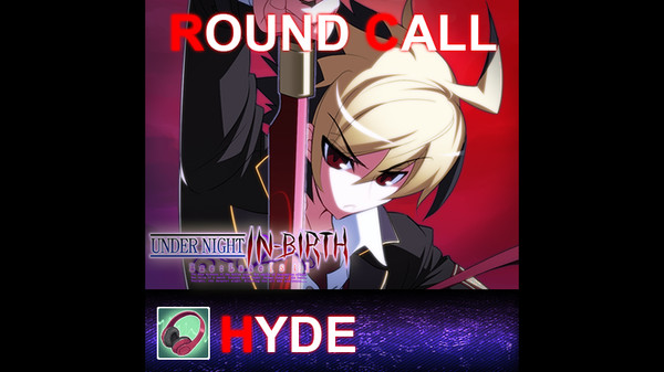 Скриншот из UNDER NIGHT IN-BIRTH ExeLate[st] - Round Call Voice Hyde