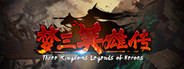 Three Kingdoms: Legends of Heroes