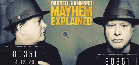 Darrell Hammond: Mayhem Explained cover art