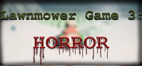 Lawnmower Game 3: Horror cover art