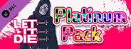 LET IT DIE -Platinum Pack-