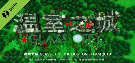 Glass City : The Dust Demo cover art
