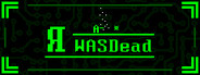 WASDead (Special Thanks Edition)
