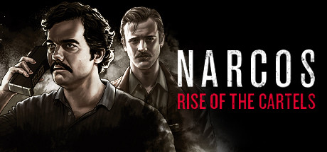 Narcos Rise Of The Cartels On Steam