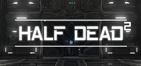 Save 30 On Half Dead 2 On Steam