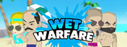 Wet Warfare