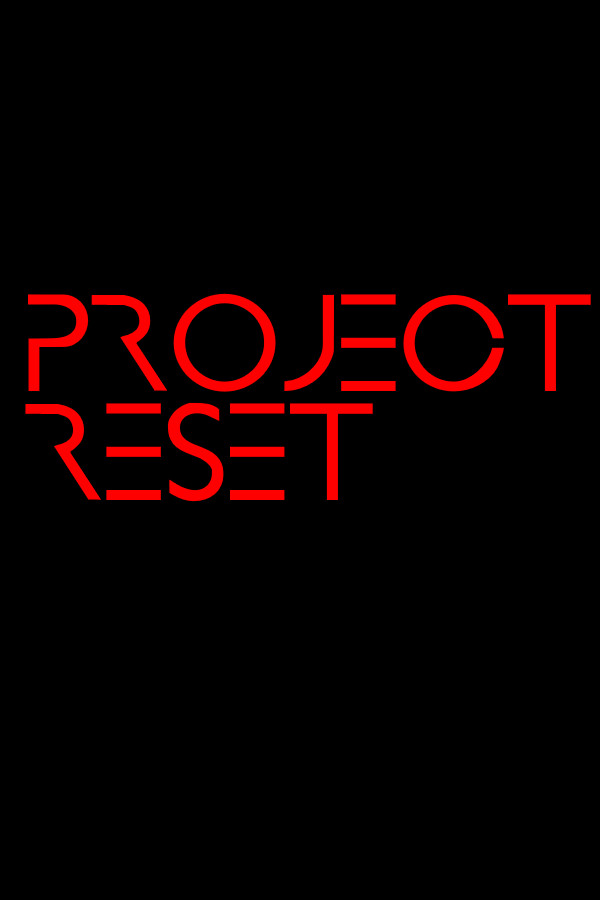 Project Reset for steam