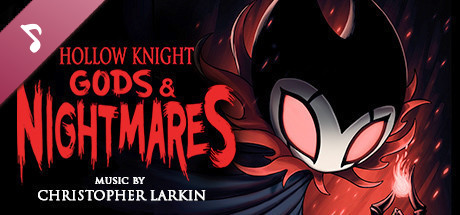 Hollow Knight - Gods & Nightmares cover art