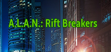 A.L.A.N.: Rift Breakers