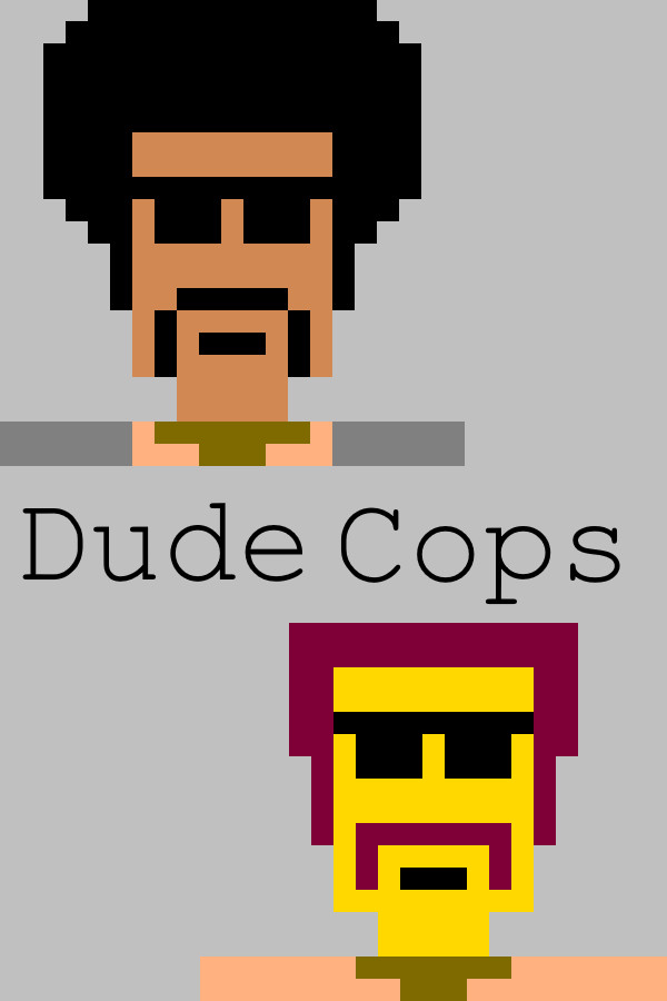 Steam portrait for Dude Cops.