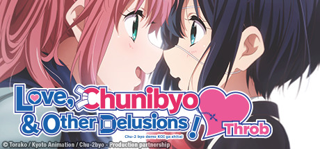 Love, Chunibyo & Other Delusions! -Heart Throb- : Japanese Audio with English Subtitles cover art