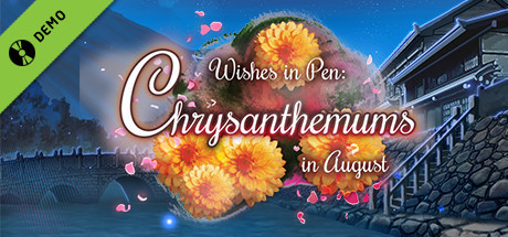 Wishes In Pen: Chrysanthemums in August - Otome Visual Novel Demo cover art