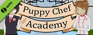Puppy Chef Academy Demo