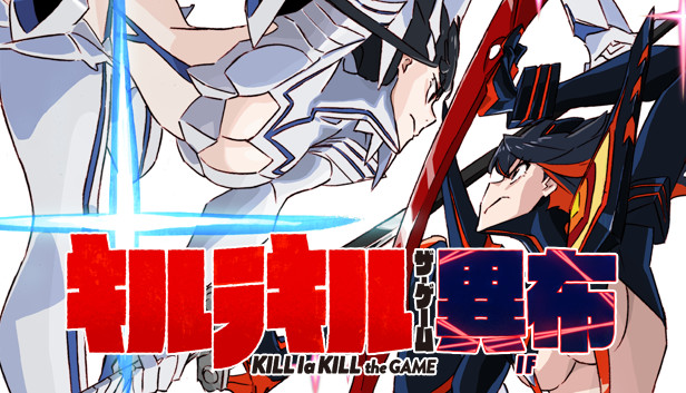 Kill La Kill If On Steam Kill La Kill If On Steam