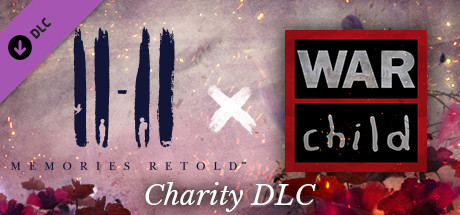 11-11 Memories Retold War Child Charity DLC
