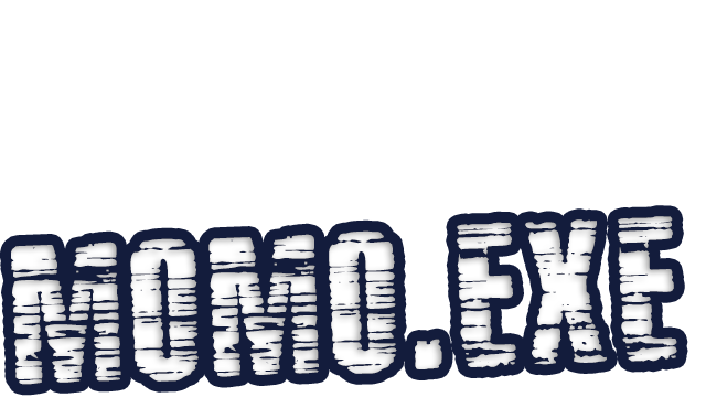 MOMO.EXE - Steam Backlog