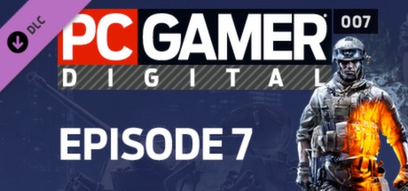 PC Gamer Episode 7 cover art