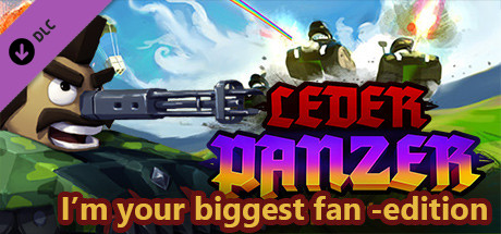 Leder Panzer - I'm your biggest fan -edition cover art