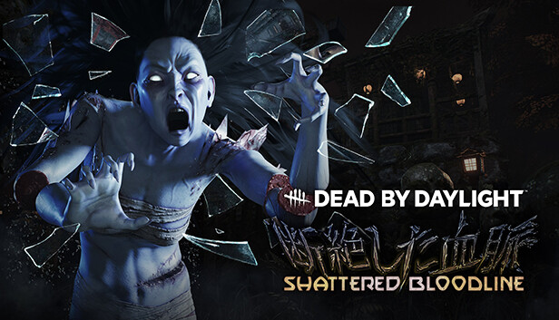 Dead By Daylight Shattered Bloodline Chapter On Steam