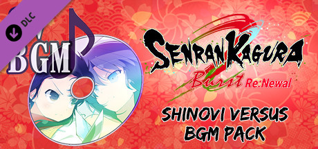 SENRAN KAGURA Burst Re:Newal - Shinovi Versus BGM Pack cover art