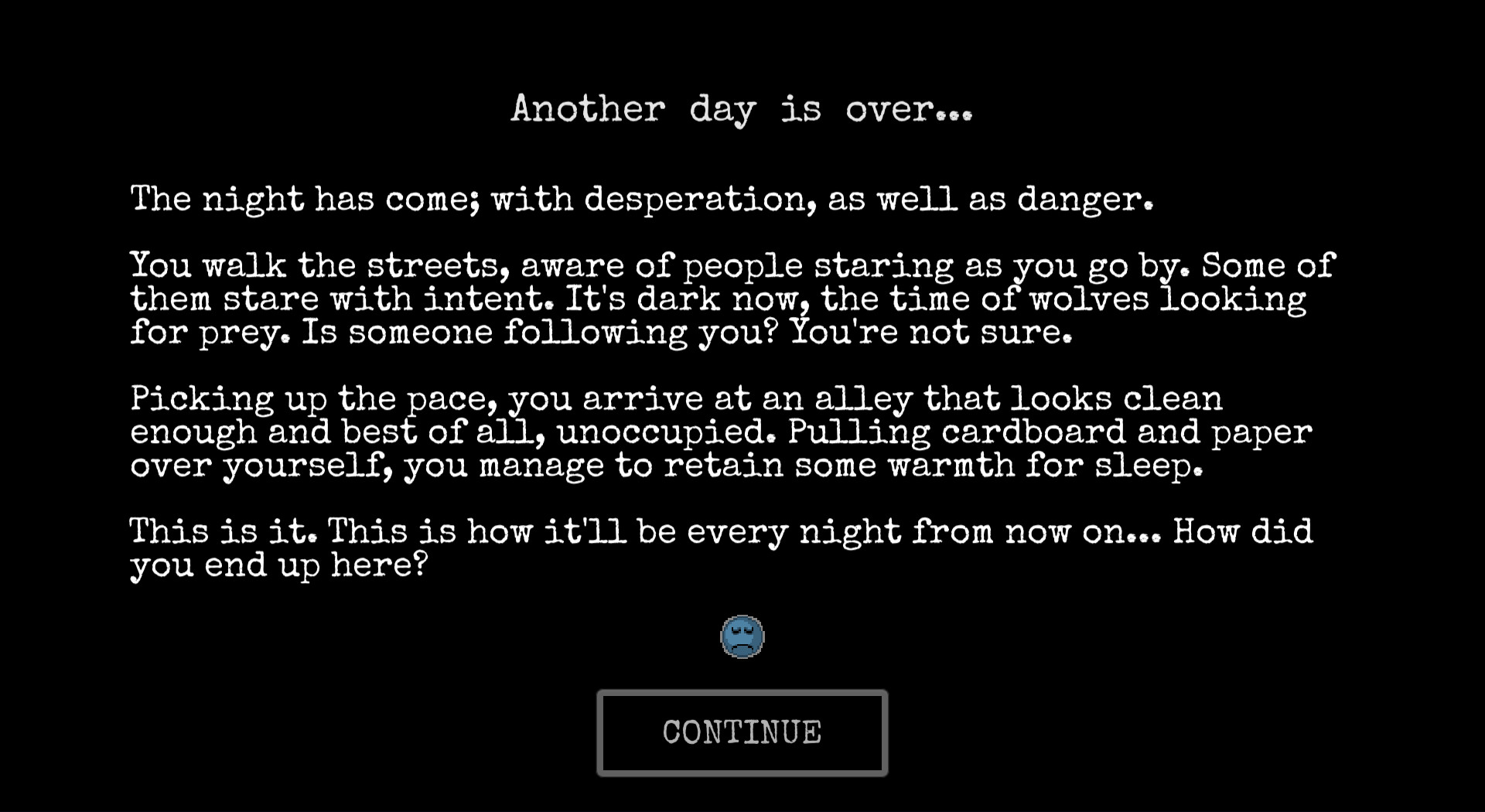 Steam Change A Homeless Survival Experience