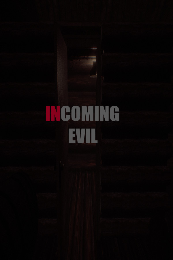 Incoming Evil for steam Incoming Evil for steam