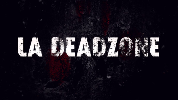 Скриншот из LA Deadzone