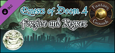 Fantasy Grounds - Quests of Doom 4: Forgive and Regret (5E) cover art