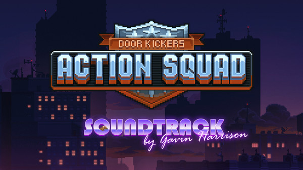 Скриншот из Door Kickers: Action Squad - Soundtrack