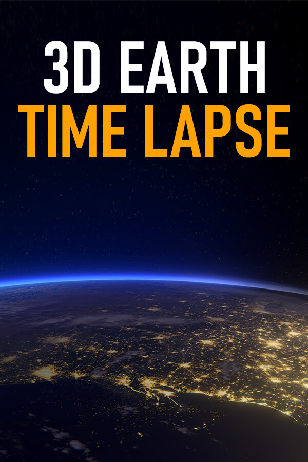 3D Earth Time Lapse PC Live Wallpaper for steam 3D Earth Time Lapse PC Live Wallpaper for steam