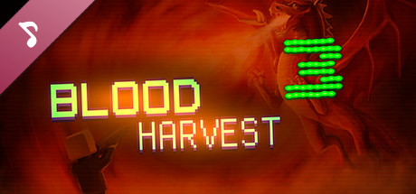 Blood Harvest 3 Soundtrack
