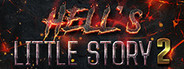 Hell`s Little Story 2