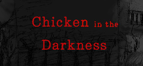 Chicken in the Darkness cover art