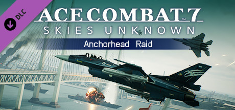 ACE COMBAT 7: SKIES UNKNOWN - Anchorhead Raid