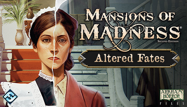 Mansions Of Madness - Altered Fates