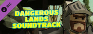 Dangerous Lands - Sountrack