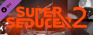 Super Seducer 2 - Documentary: Dark Side of Seduction