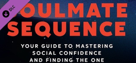 Super Seducer 2 - eBook: Soulmate Sequence, Your Guide to Social Confidence and Finding the One cover art