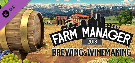 Farm Manager 2018 - Brewing & Winemaking DLC cover art