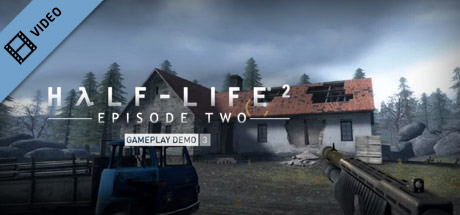 Half-Life 2: Episode Two Gameplay Movie 3 cover art
