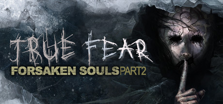 True Fear: Forsaken Souls Part 2 cover art