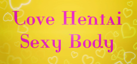 Love Hentai: Sexy Body cover art