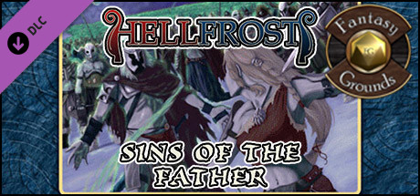 Fantasy Grounds - Hellfrost: Sins of the Father (Savage Worlds) cover art