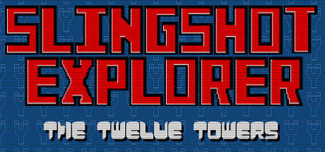 Slingshot Explorer: The Twelve Towers